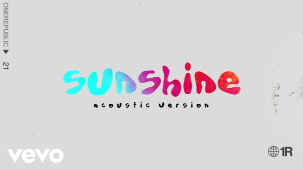 OneRepublic - Sunshine (Acoustic Version) - Tekst piosenki, lyrics - teksciki.pl