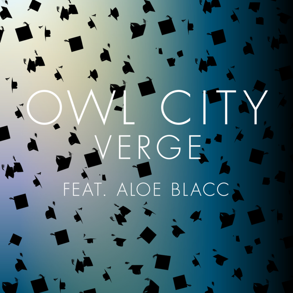 Owl City - Verge - Tekst piosenki, lyrics - teksciki.pl