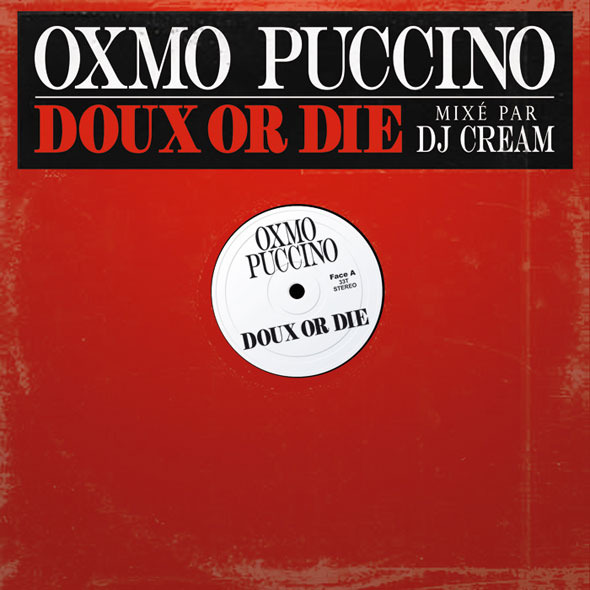 Oxmo Puccino - Doux Or Die - Tekst piosenki, lyrics - teksciki.pl
