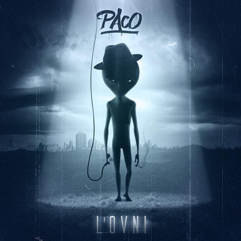 Paco - Intro (L'OVNI) - Tekst piosenki, lyrics - teksciki.pl