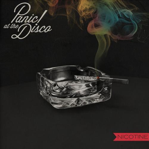 Panic! At The Disco - Nicotine - Tekst piosenki, lyrics - teksciki.pl