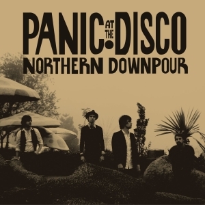 Panic! At The Disco - Northern Downpour - Tekst piosenki, lyrics - teksciki.pl