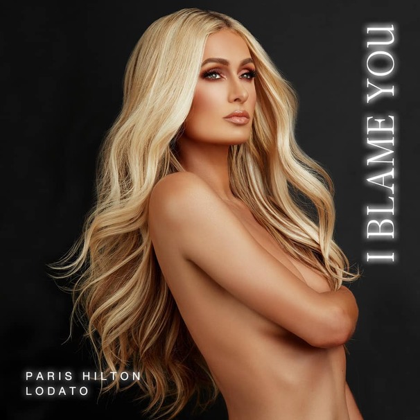 Paris Hilton - I Blame You - Tekst piosenki, lyrics - teksciki.pl