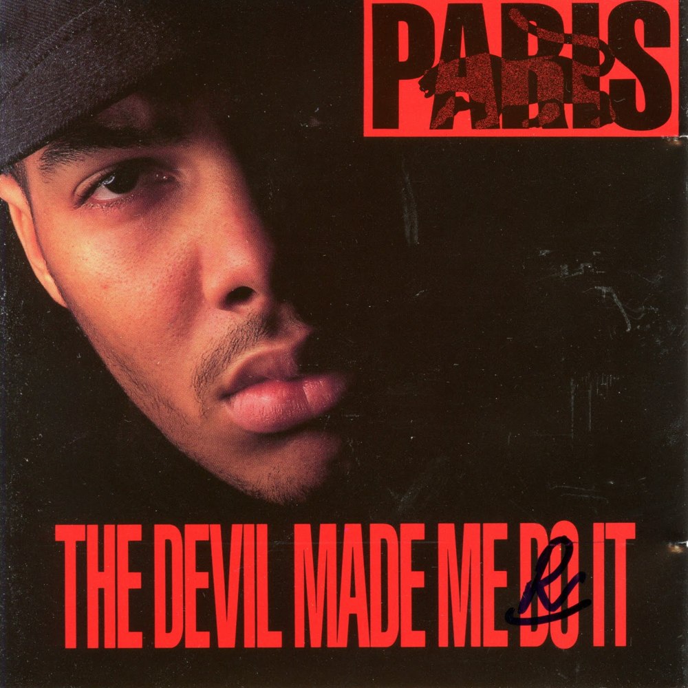 Paris (Rapper) - The Devil Made Me Do It - Tekst piosenki, lyrics - teksciki.pl