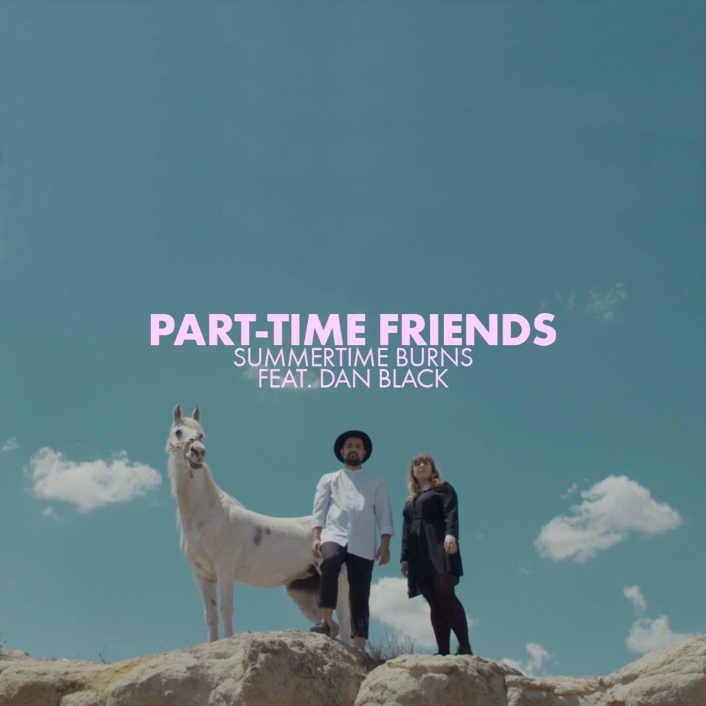 Part-time friends - Summertime Burns - Tekst piosenki, lyrics - teksciki.pl