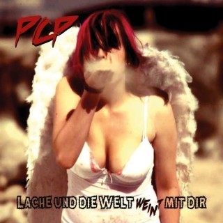 PCP - Lache und die Welt weint mit dir - Tekst piosenki, lyrics - teksciki.pl