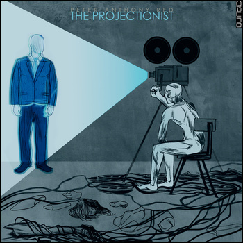 Peter Anthony Red - The Projectionist - Tekst piosenki, lyrics - teksciki.pl