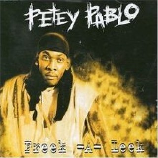 Petey Pablo - Freek-A-Leek - Tekst piosenki, lyrics - teksciki.pl