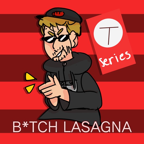 PewDiePie - Bitch Lasagna - Tekst piosenki, lyrics - teksciki.pl