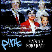 Pink - Family Portrait - Tekst piosenki, lyrics - teksciki.pl