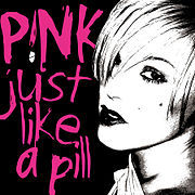 Pink - Just Like A Pill - Tekst piosenki, lyrics - teksciki.pl