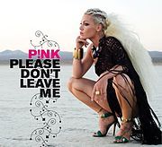 Pink - Please Don't Leave Me - Tekst piosenki, lyrics - teksciki.pl