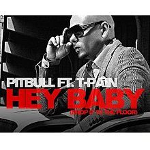 Pitbull - Hey Baby (Drop It to the Floor) - Tekst piosenki, lyrics - teksciki.pl