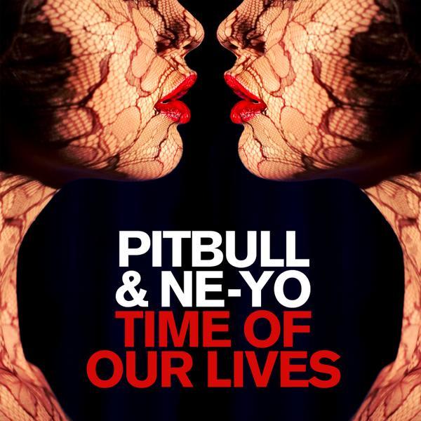 Pitbull - Time Of Our Lives - Tekst piosenki, lyrics - teksciki.pl