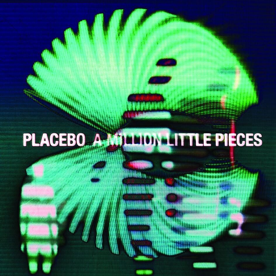 Placebo - A Million Little Pieces - Tekst piosenki, lyrics - teksciki.pl