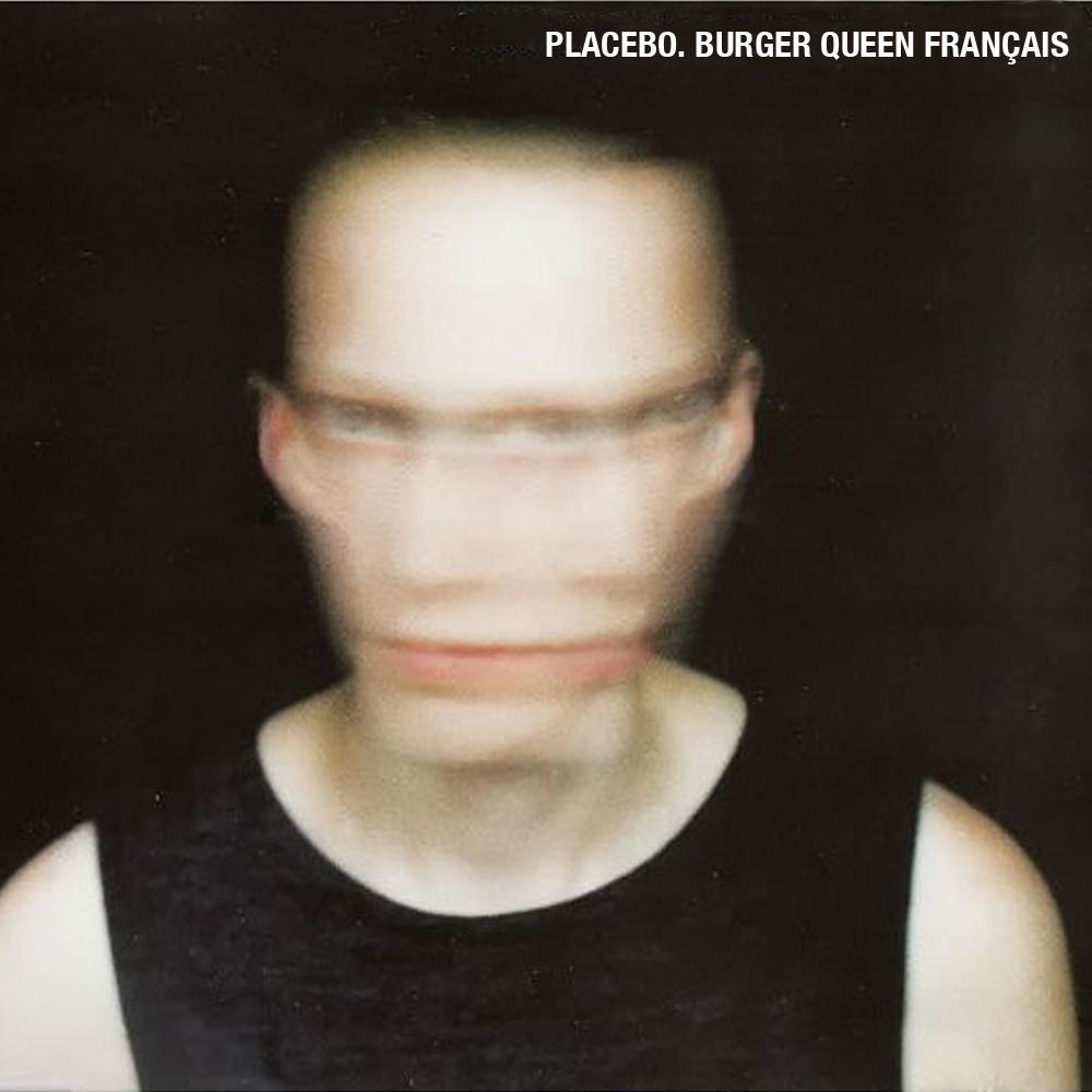 Placebo - Burger Queen - Tekst piosenki, lyrics - teksciki.pl