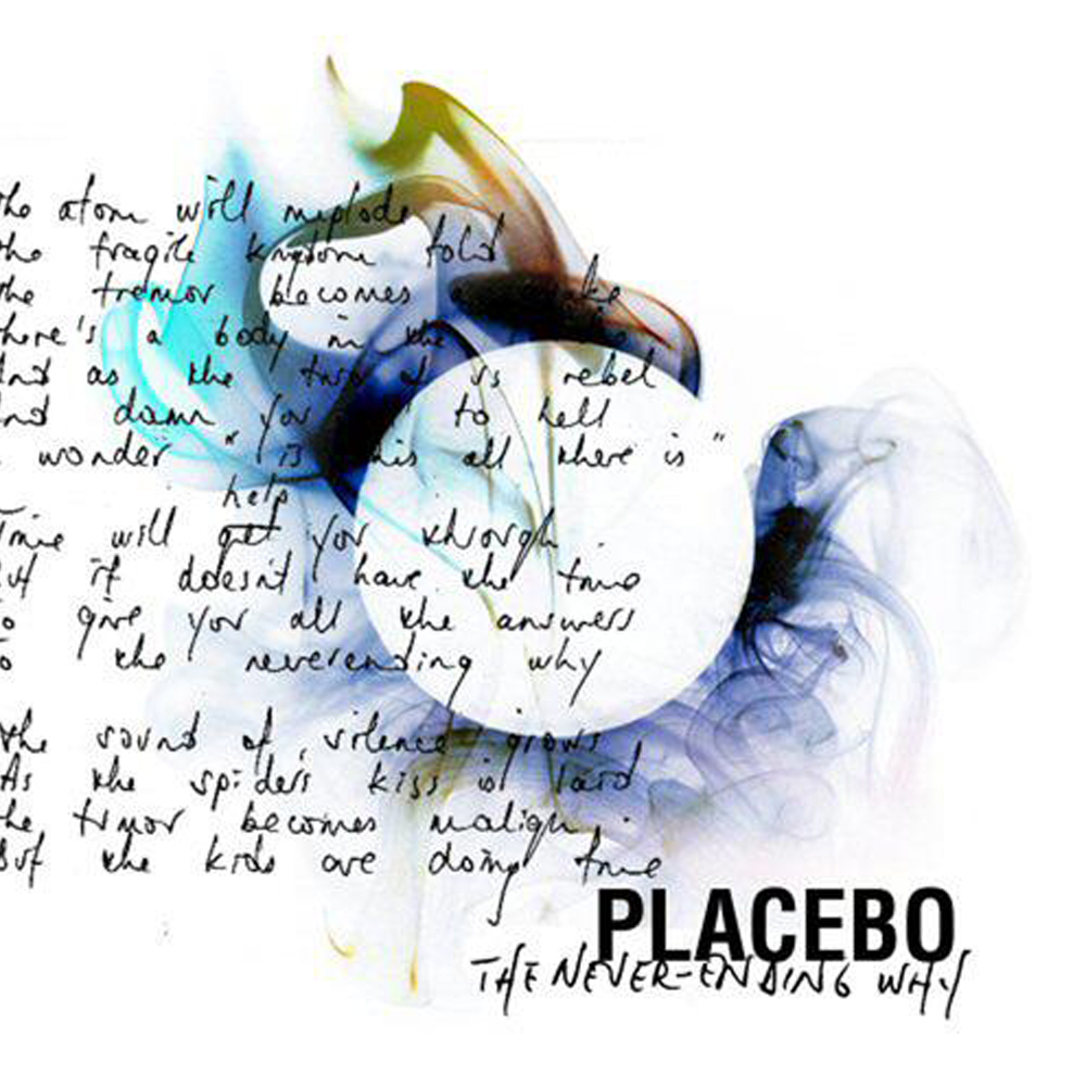 Placebo - The Never-Ending Why - Tekst piosenki, lyrics - teksciki.pl