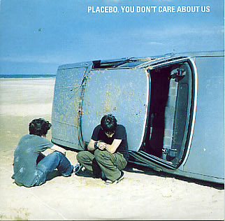 Placebo - You Don't Care About Us - Tekst piosenki, lyrics - teksciki.pl