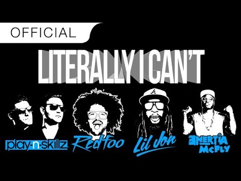 Play-N-Skillz - Literally I Can't (STFU) - Tekst piosenki, lyrics - teksciki.pl