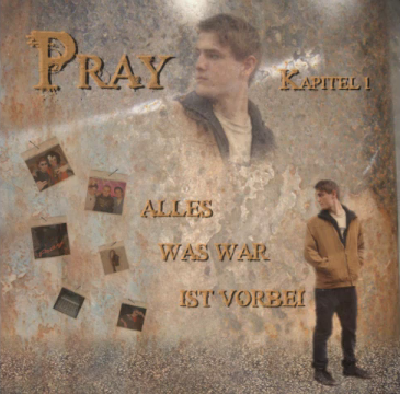 Pray - Bis zum Ende an's Licht - Tekst piosenki, lyrics - teksciki.pl