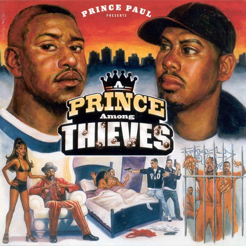 Prince Paul - A Prince Among Thieves - Tekst piosenki, lyrics - teksciki.pl