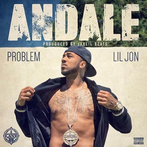 Problem - Andale - Tekst piosenki, lyrics - teksciki.pl