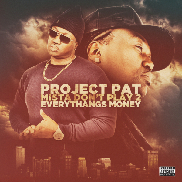 Project Pat - MF U Niggas - Tekst piosenki, lyrics - teksciki.pl