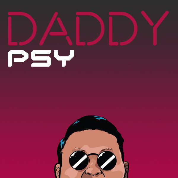 PSY - DADDY (Romanized Lyrics) - Tekst piosenki, lyrics - teksciki.pl