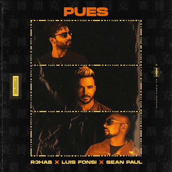 R3hab - R3hab , Sean Paul , Luis Fonsi - Pues - Tekst piosenki, lyrics - teksciki.pl