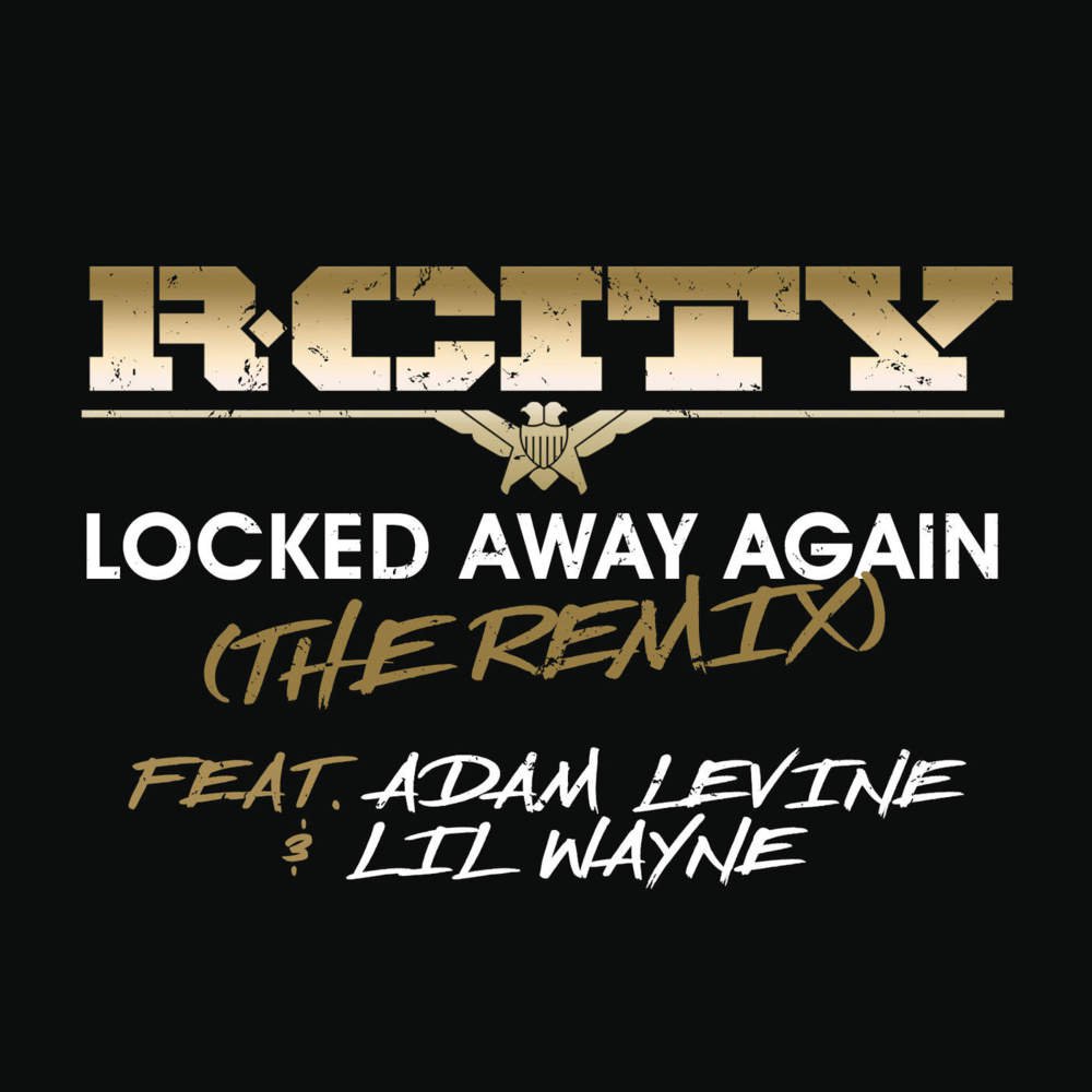 R. City - Locked Away Remix - Tekst piosenki, lyrics - teksciki.pl