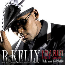 R. Kelly - I'm a Flirt (Remix) - Tekst piosenki, lyrics - teksciki.pl