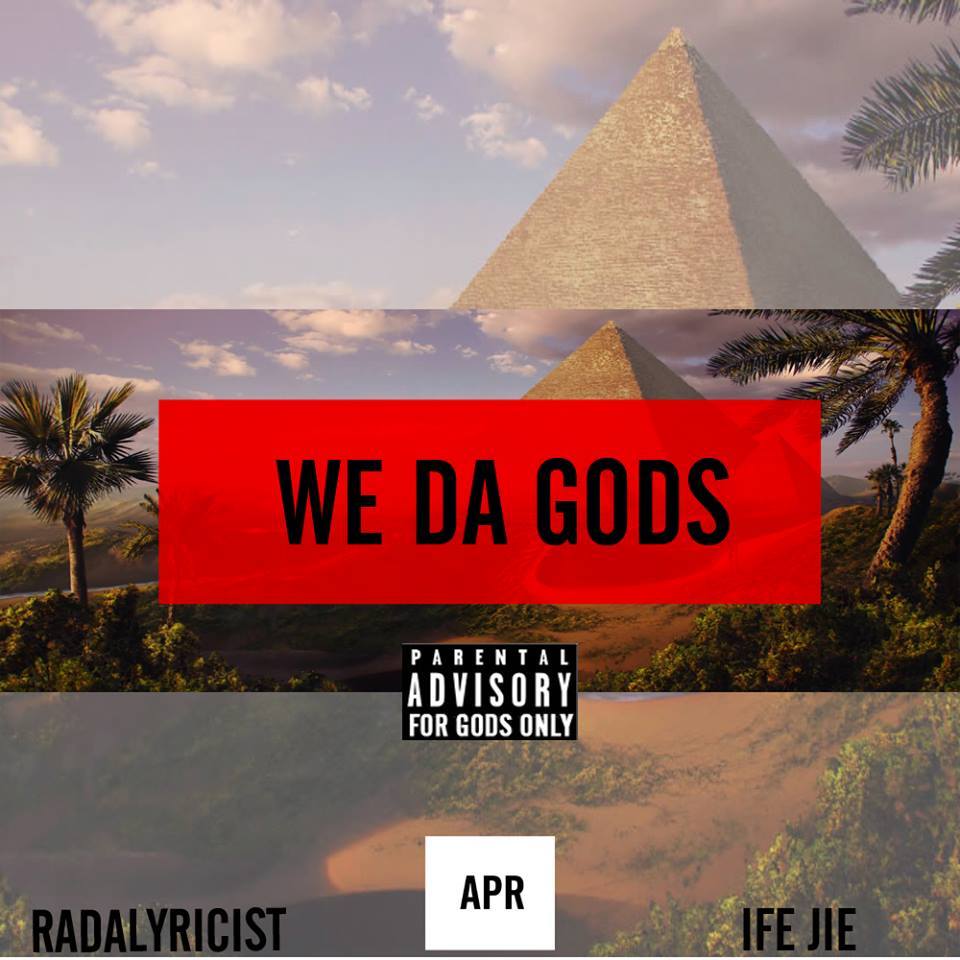 RaDaLyricist - We Da Gods - Tekst piosenki, lyrics - teksciki.pl