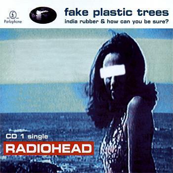 Radiohead - Fake Plastic Trees - Tekst piosenki, lyrics - teksciki.pl