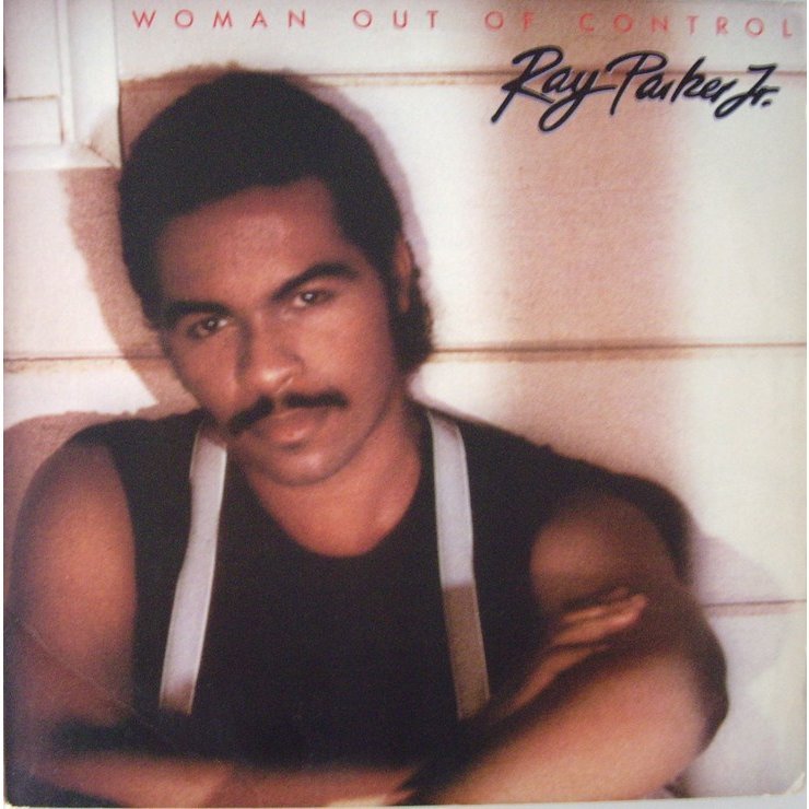 Ray Parker Jr. - Woman Out Of Control - Tekst piosenki, lyrics - teksciki.pl