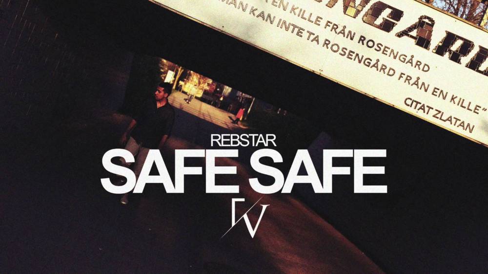 Rebstar - Safe Safe - Tekst piosenki, lyrics - teksciki.pl