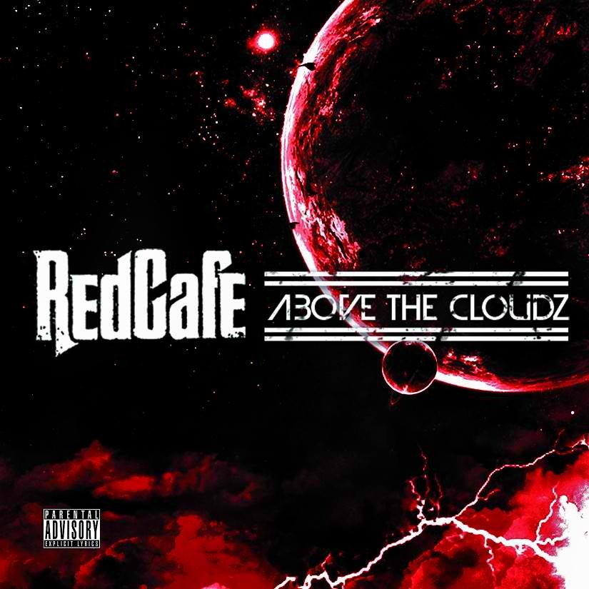 Red Cafe - Above The Cloudz - Tekst piosenki, lyrics - teksciki.pl