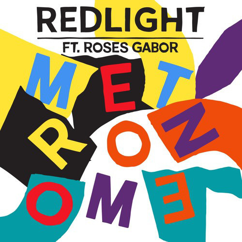 Redlight - Metronome - Tekst piosenki, lyrics - teksciki.pl