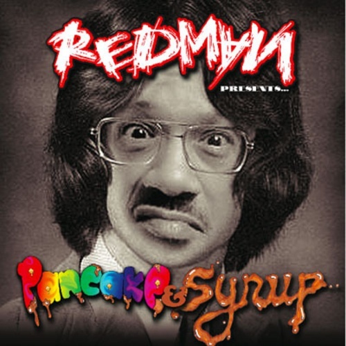 Redman - Pancake & Syrup - Tekst piosenki, lyrics - teksciki.pl