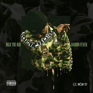 Rich The Kid - Dab Fever - Tekst piosenki, lyrics - teksciki.pl