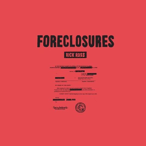 Rick Ross - Foreclosures - Tekst piosenki, lyrics - teksciki.pl