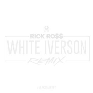 Rick Ross - White Iverson (Remix) - Tekst piosenki, lyrics - teksciki.pl