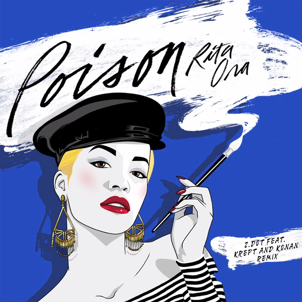 Rita Ora - Poison (ZDot Remix) - Tekst piosenki, lyrics - teksciki.pl