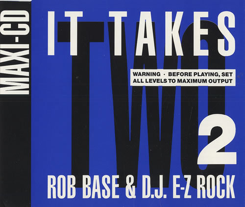 Rob Base & DJ E-Z Rock - It Takes Two - Tekst piosenki, lyrics - teksciki.pl