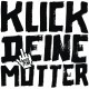 Rockstah - Klick Deine Mutter - Tekst piosenki, lyrics - teksciki.pl