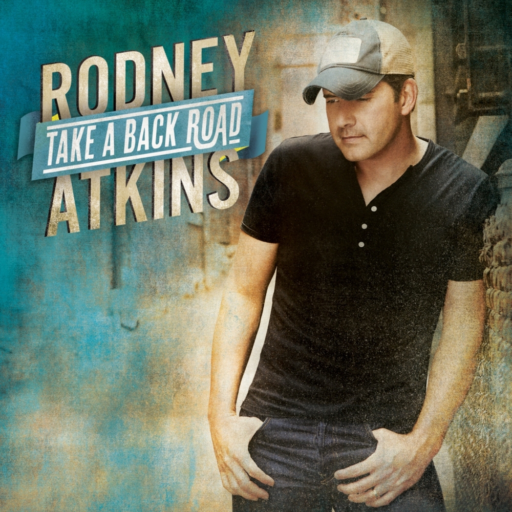 Rodney Atkins - Take a Back Road - Tekst piosenki, lyrics - teksciki.pl