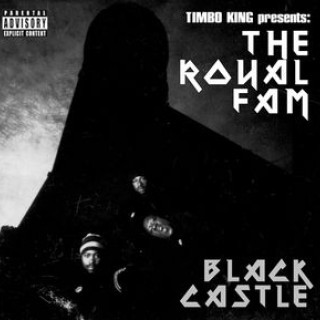 Royal Fam - Black Castle - Tekst piosenki, lyrics - teksciki.pl