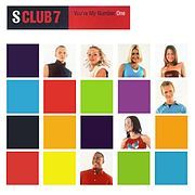 S Club 7 - You're My Number One - Tekst piosenki, lyrics - teksciki.pl