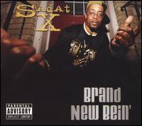 Sadat X - Brand New Bein' - Tekst piosenki, lyrics - teksciki.pl