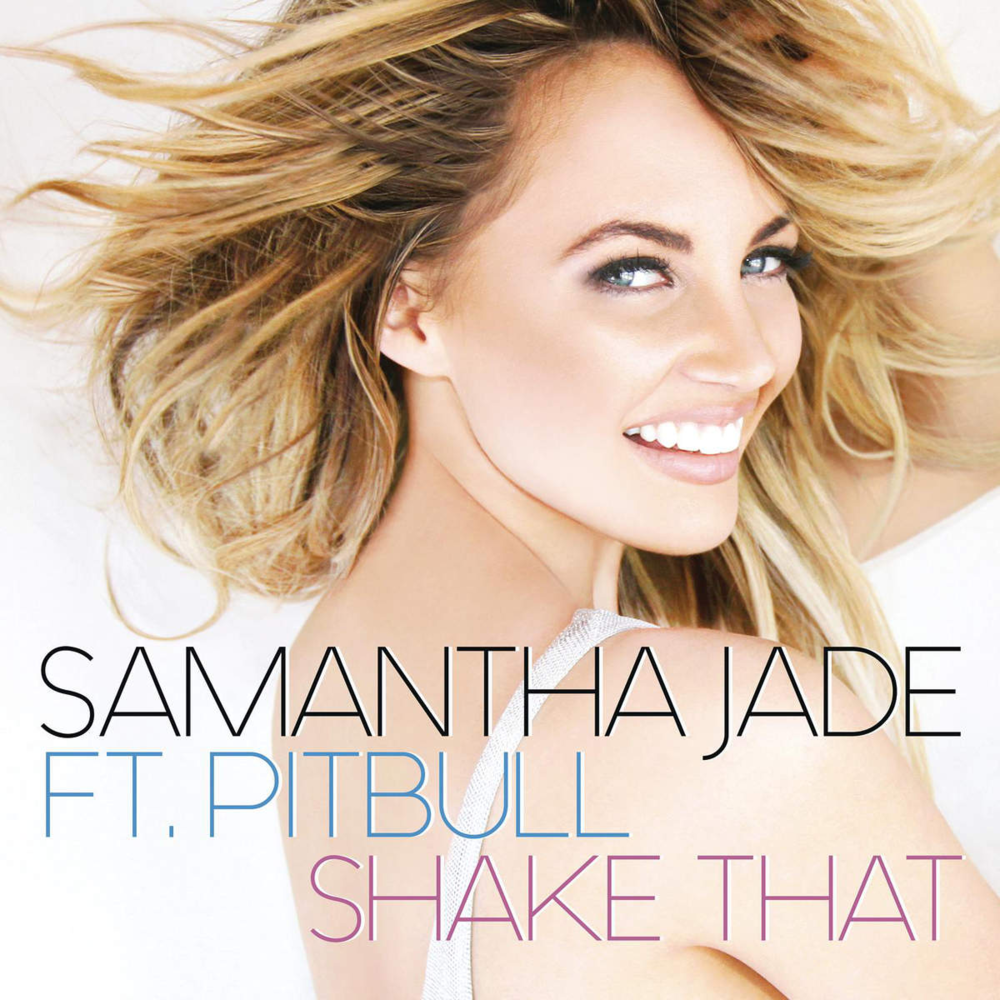 Samantha Jade - Shake That - Tekst piosenki, lyrics - teksciki.pl