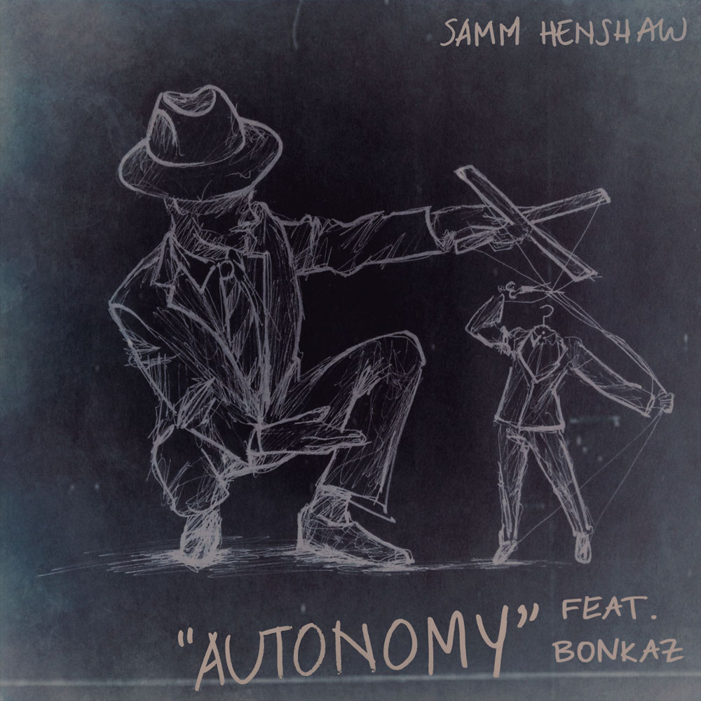 Samm Henshaw - Autonomy (Slave) [feat. Bonkaz] - Tekst piosenki, lyrics - teksciki.pl